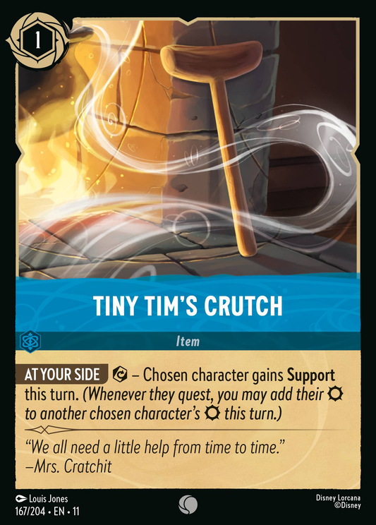 167/204 Tiny Tim's Crutch